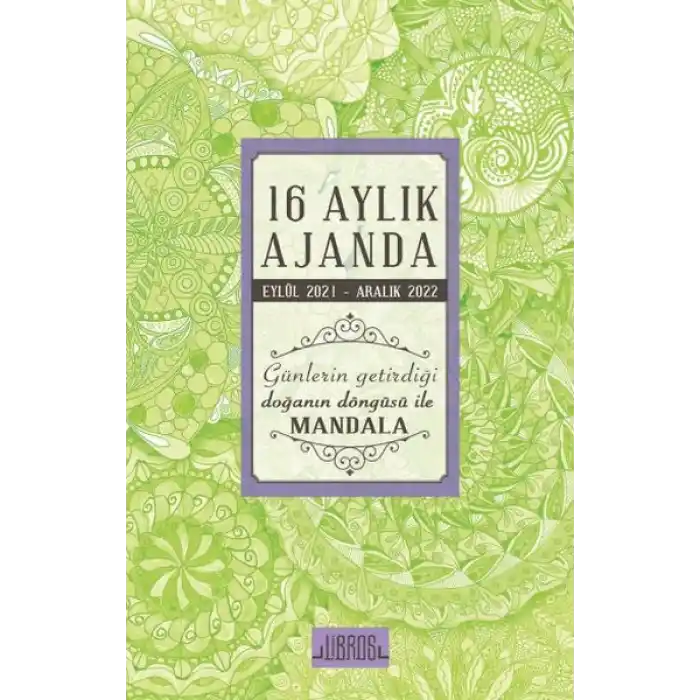 Günlerin Getirdiği (16 Aylık Ajanda) 2021-2022