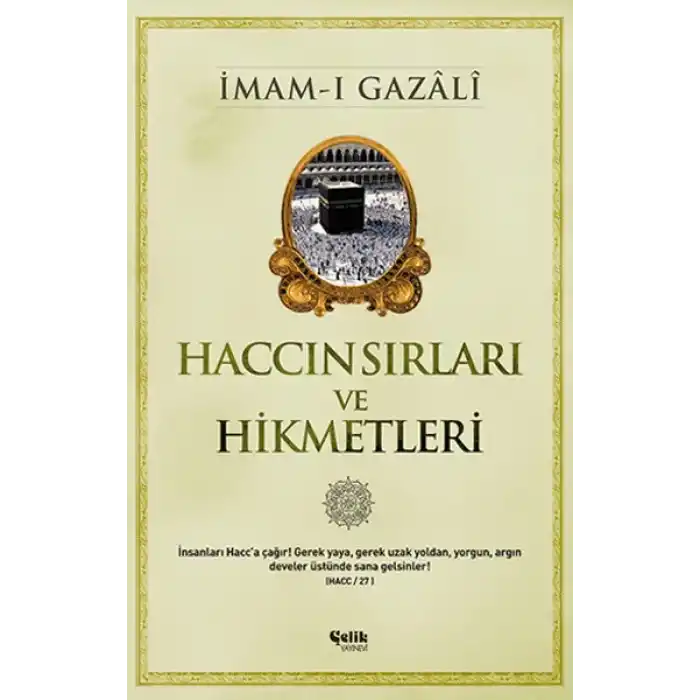Haccın Sırları ve Hikmetleri