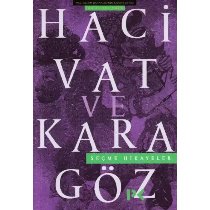 Hacivat ve Karagöz - Seçme Hikayeler