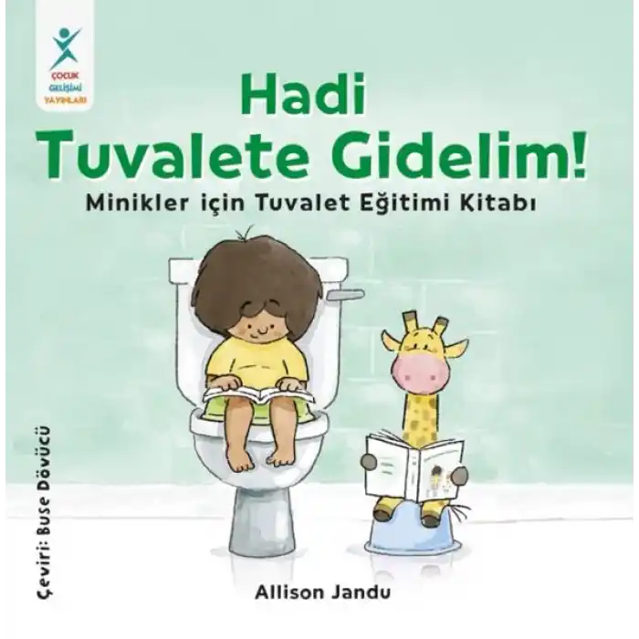 Hadi Tuvalete Gidelim!