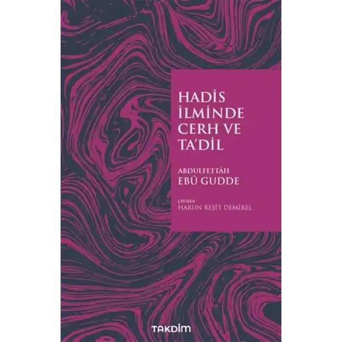 Hadis İlminde Cerh ve Tadil