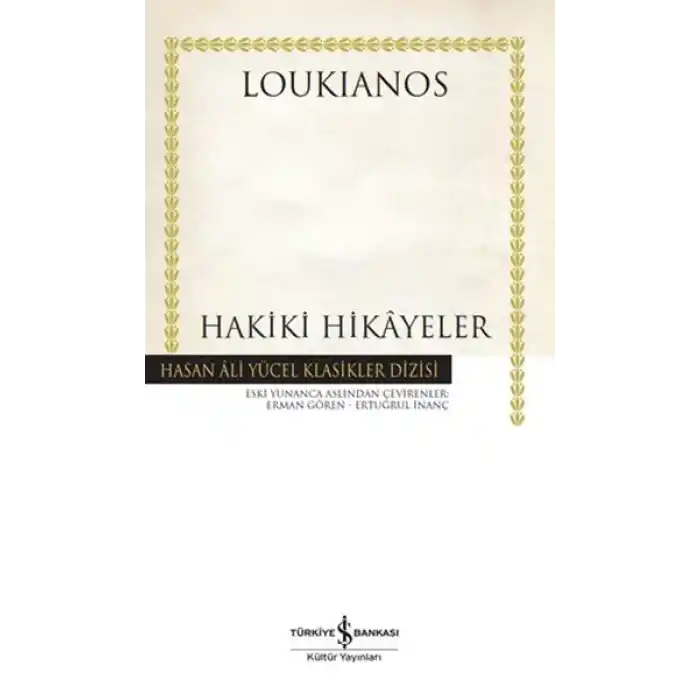 Hakiki Hikayeler -  Hasan Ali Yücel Klasikleri (Ciltli)