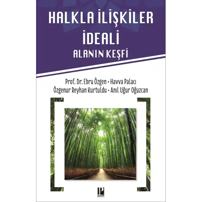 Halkla İlişkiler İdeali - Alanın Keşfi
