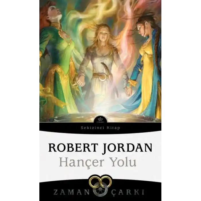 Hançer Yolu - Zaman Çarkı 8