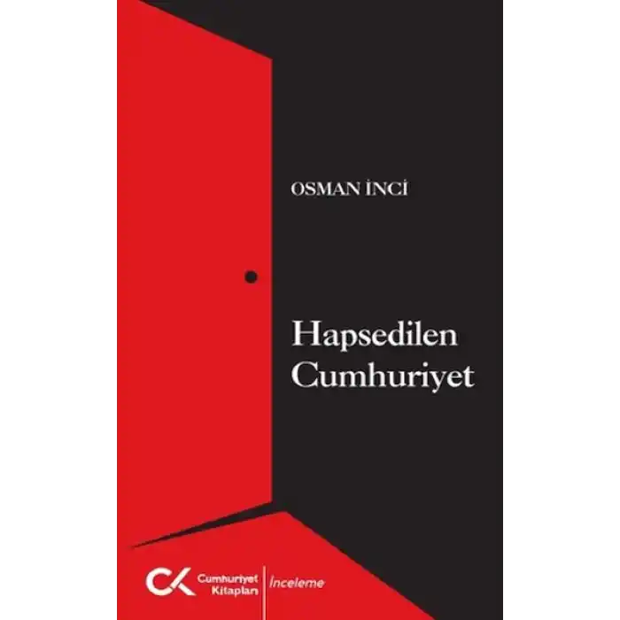 Hapsedilen Cumhuriyet