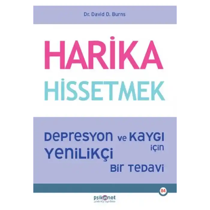 Harika Hissetmek