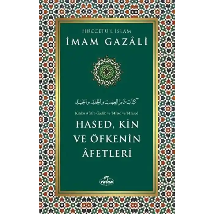 Hased, Kin ve Öfkenin Afetleri