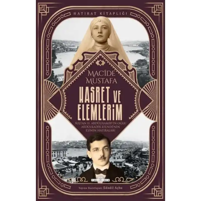 Hasret ve Elemlerim