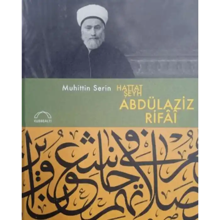 Hattat Şeyh Abdülaziz Rifai