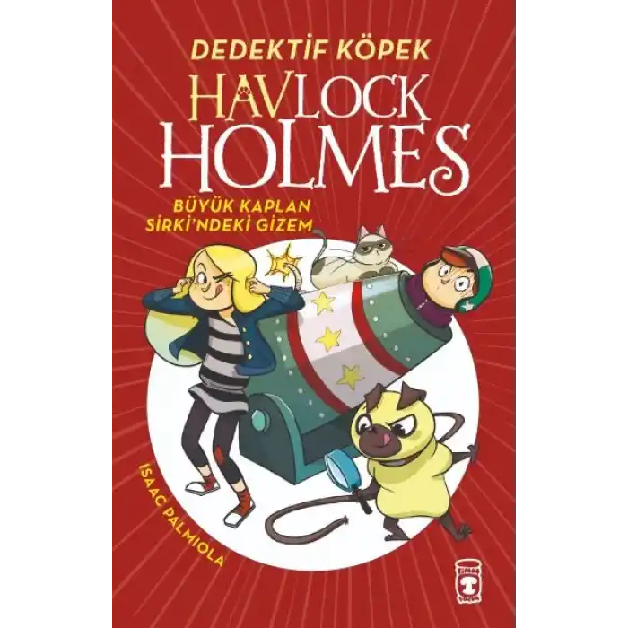 Havlock Holmes - Büyük Kaplan Sirkindeki Gizem
