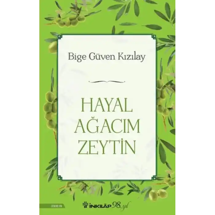 Hayal Ağacım Zeytin