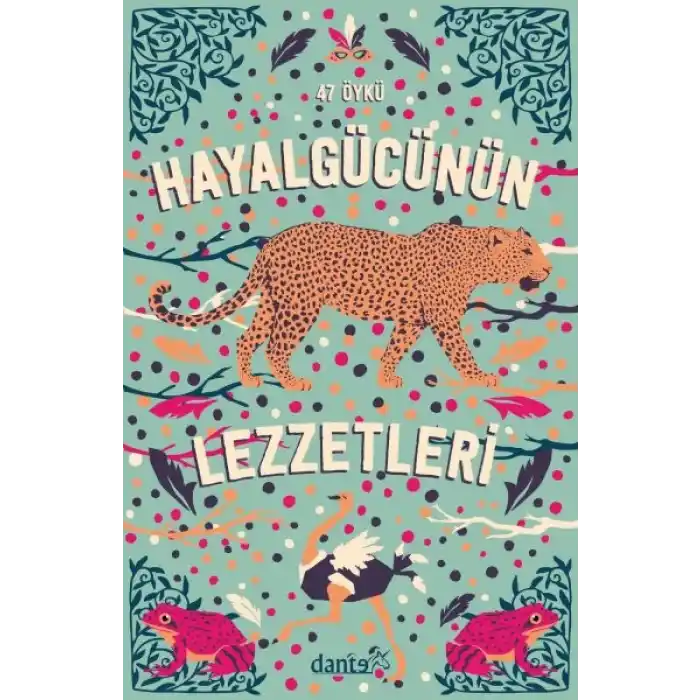 Hayal Gücünün Lezzetleri