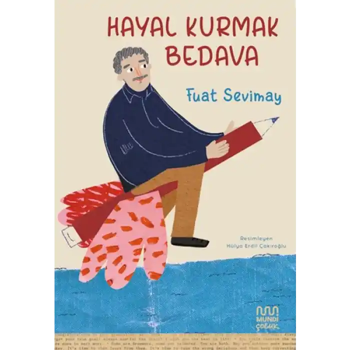 Hayal Kurmak Bedava