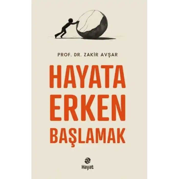 Hayata Erken Başlamak