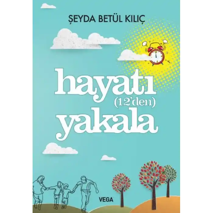 Hayatı (12den) Yakala