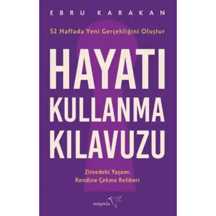 Hayatı Kullanma Kılavuzu