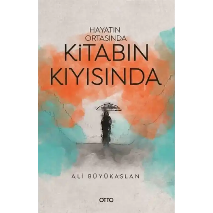 Hayatın Ortasında Kitabın Kıyısında