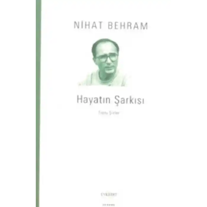 Hayatın Şarkısı Toplu Şiirler