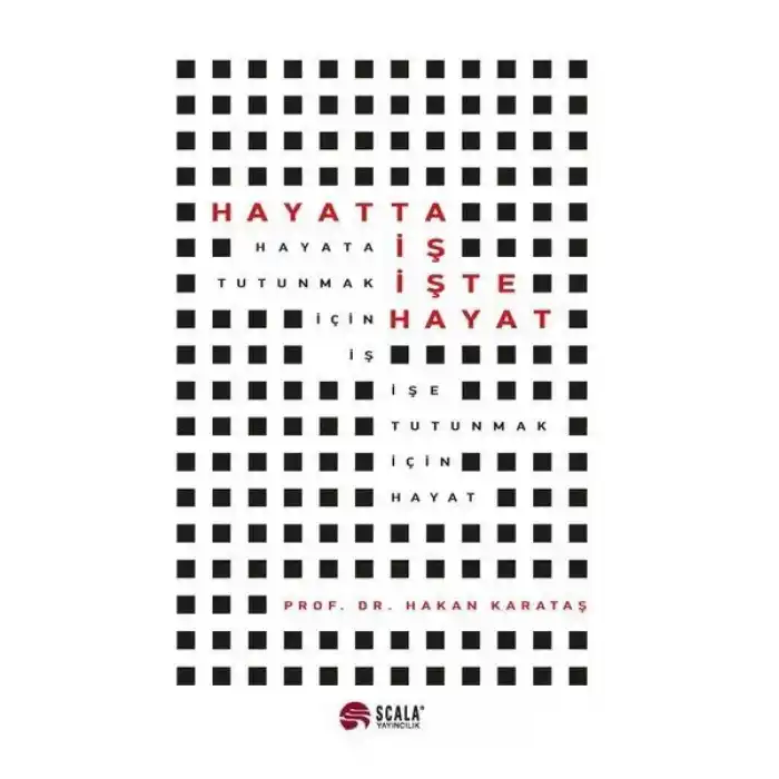 Hayatta İş İşte Hayat
