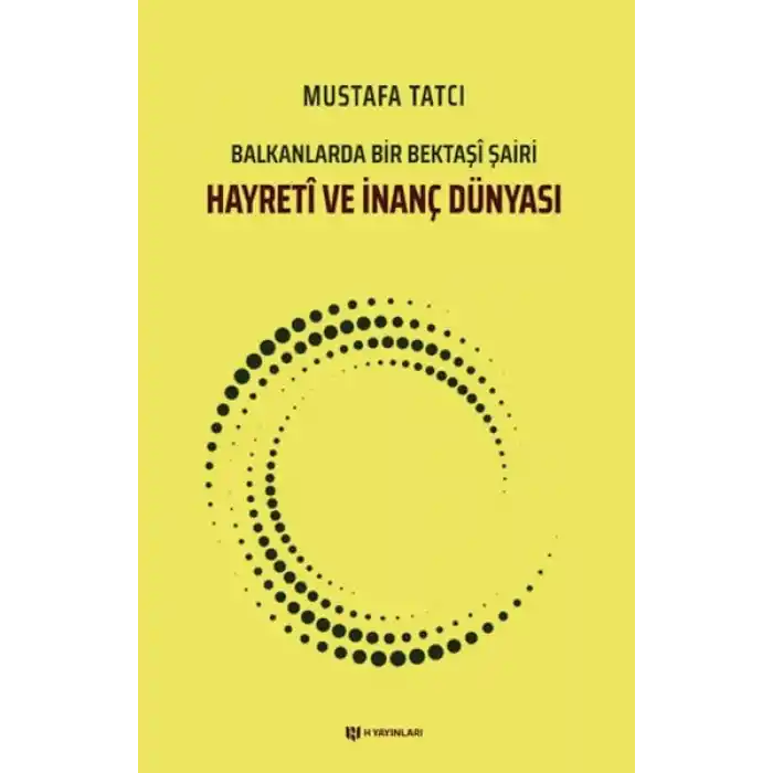 Hayretİ ve İnanç Dünyası