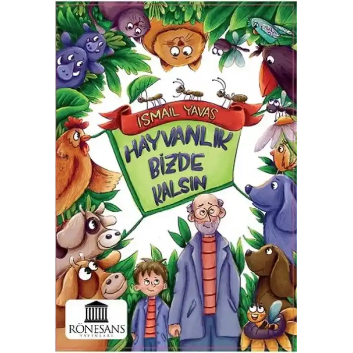 Hayvanlık Bizde kalsın