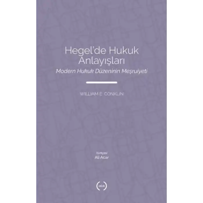Hegel’de Hukuk Anlayışları