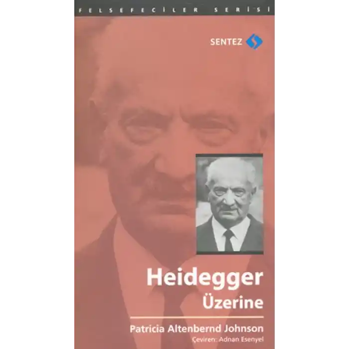 Heidegger Üzerine