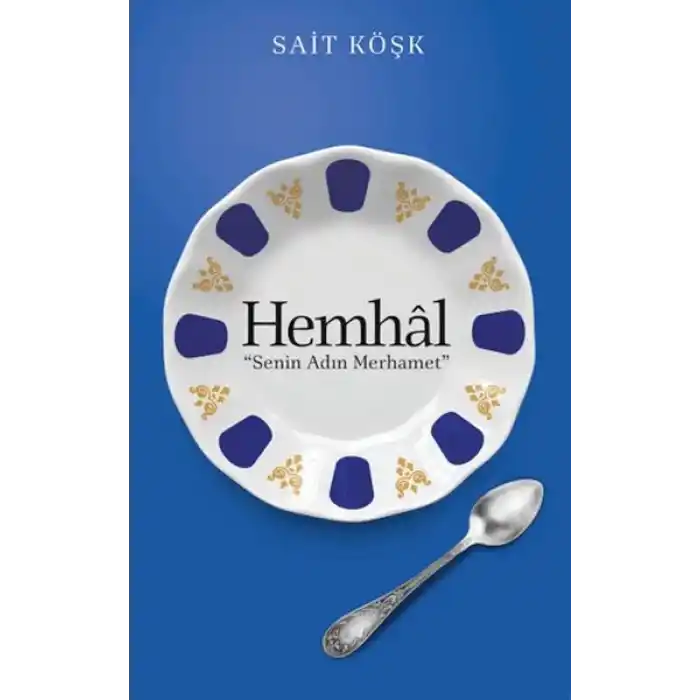 Hemhal Senin Adın Merhamet