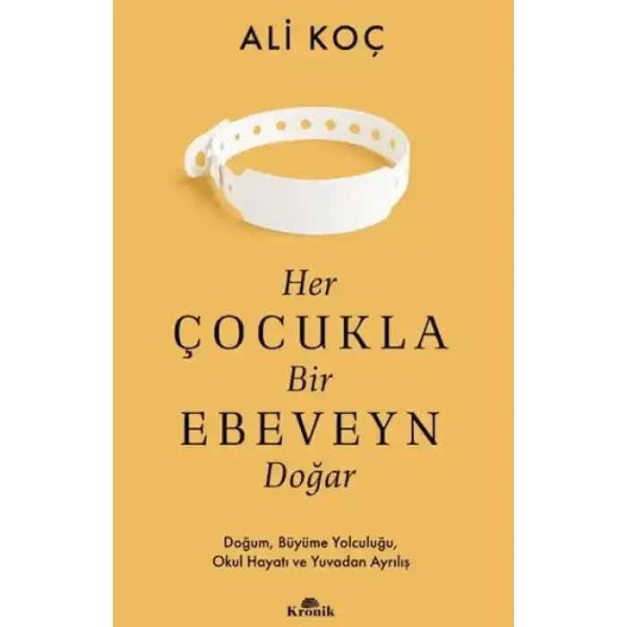 Her Çocukla Bir Ebeveyn Doğar