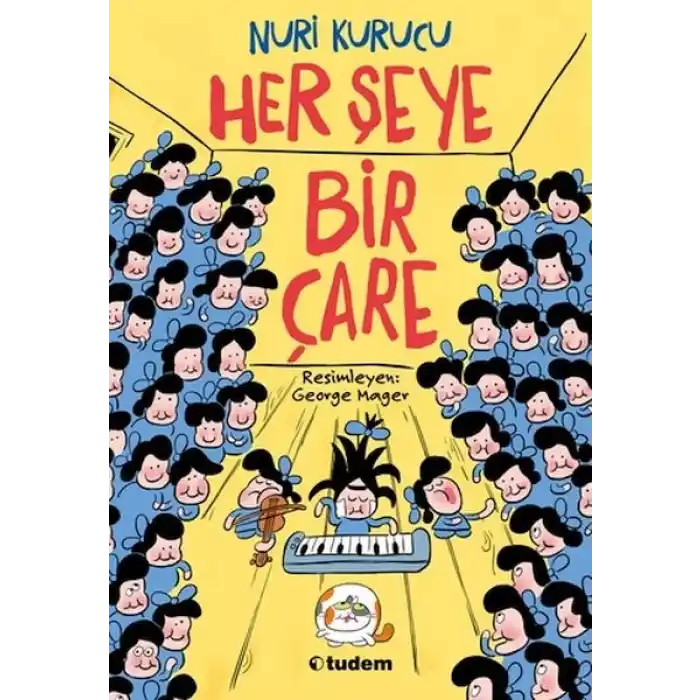 Her Şeye Bir Çare