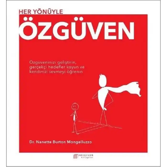 Her Yönüyle Özgüven
