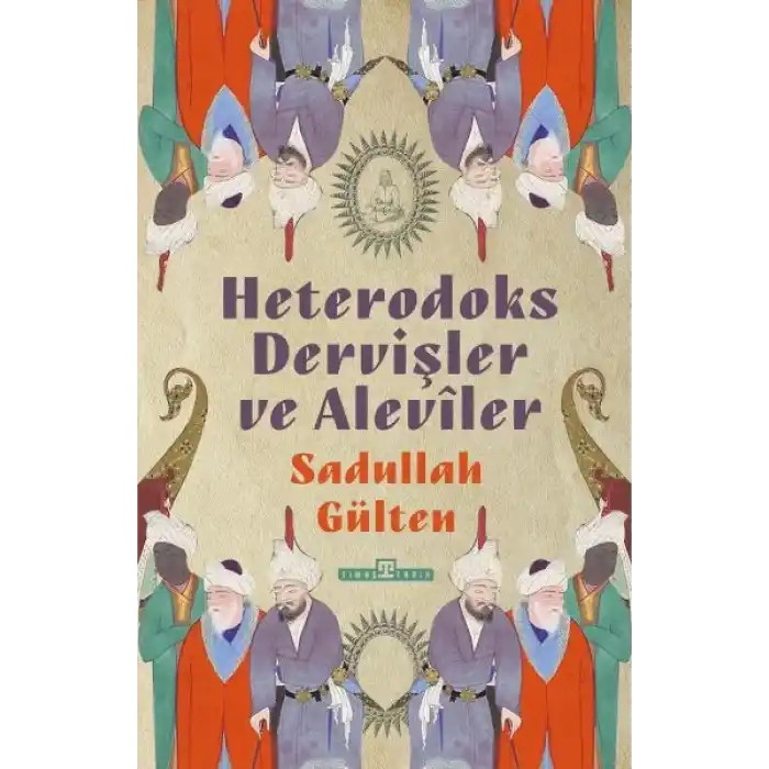Heterodoks Dervişler ve Aleviler