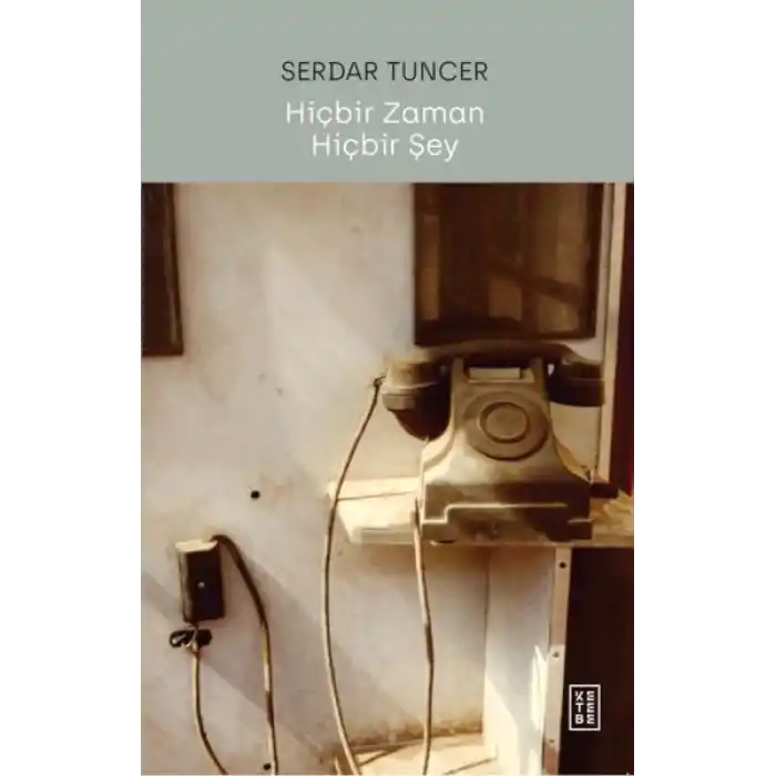 Hiçbir Zaman Hiçbir Şey