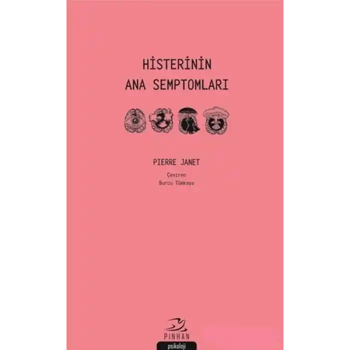 Histerinin Ana Semptomları