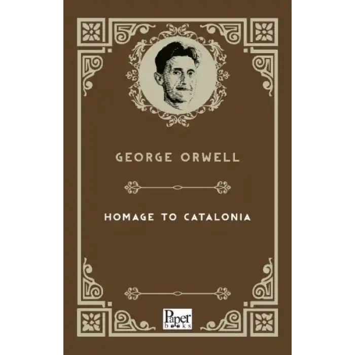 Homage to Catalonia (İngilizce Kitap)
