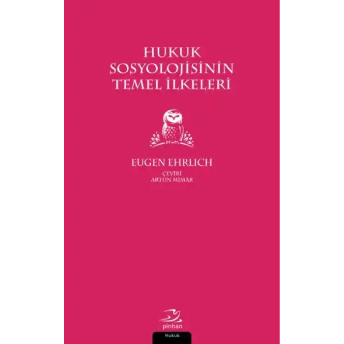 Hukuk Sosyolojisinin Temel İlkeleri