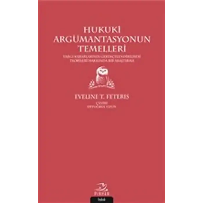 Hukuki Argümantasyonun Temelleri