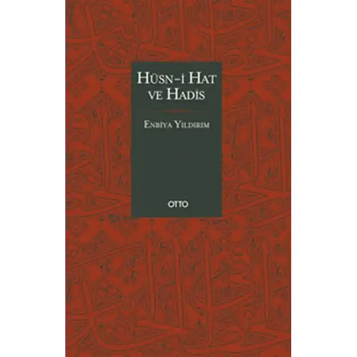 Hüsn-i Hat ve Hadis (Ciltli)