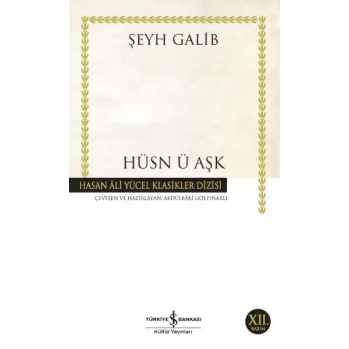Hüsn ü Aşk - Hasan Ali Yücel Klasikleri