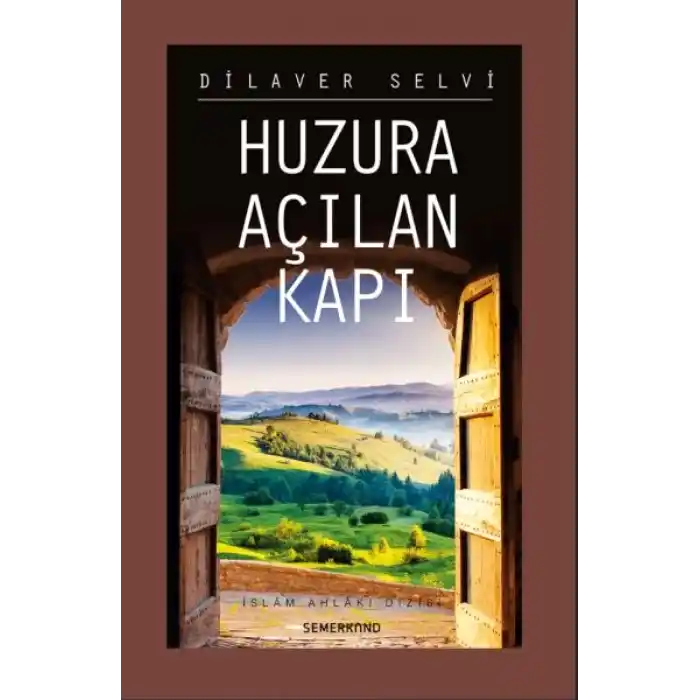 Huzura Açılan Kapı