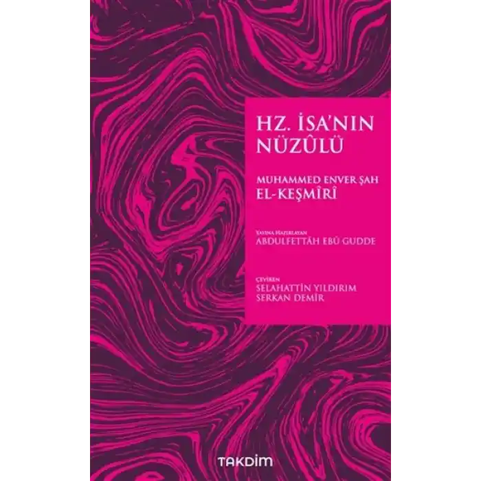 Hz. İsa’nın Nüzulü