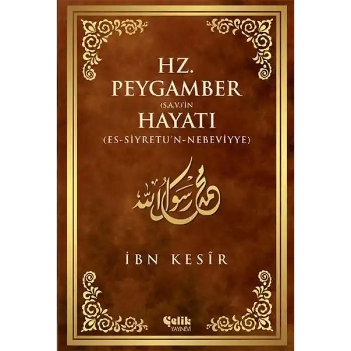 Hz. Peygamber (s.a.v)in Hayatı