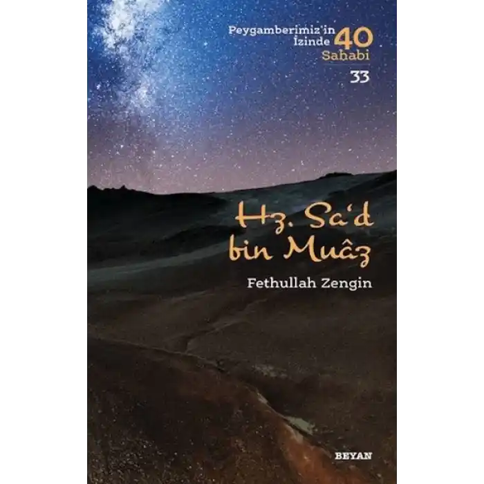 Hz. Sad bin Muaz - Peygamberimizin İzinde 40 Sahabi - 33