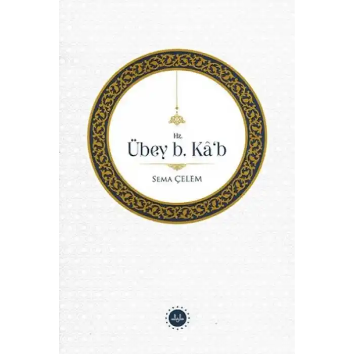 Hz. Übey B Kâb