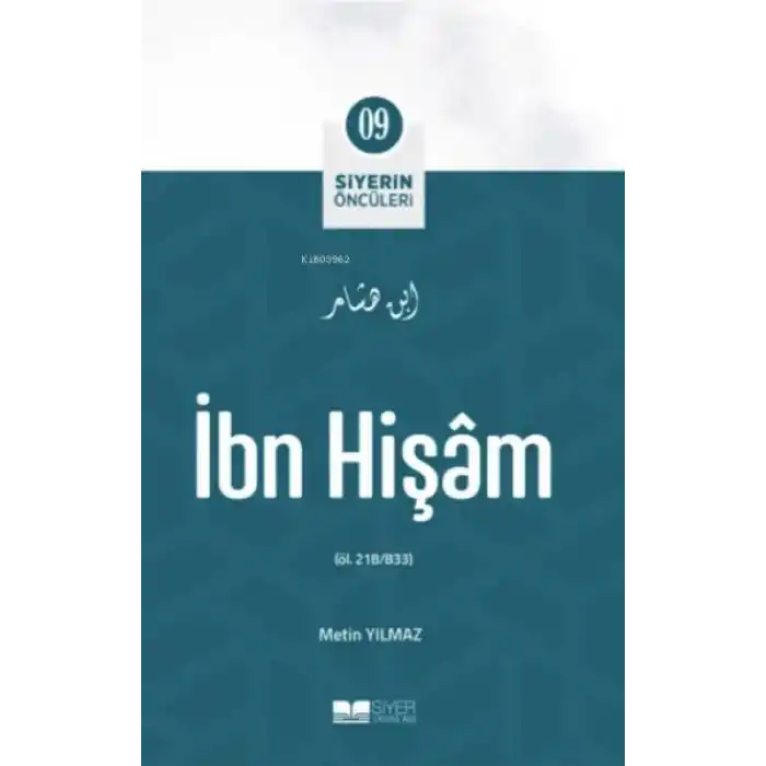 İbn Vakidi - Siyerin Öncüleri 9