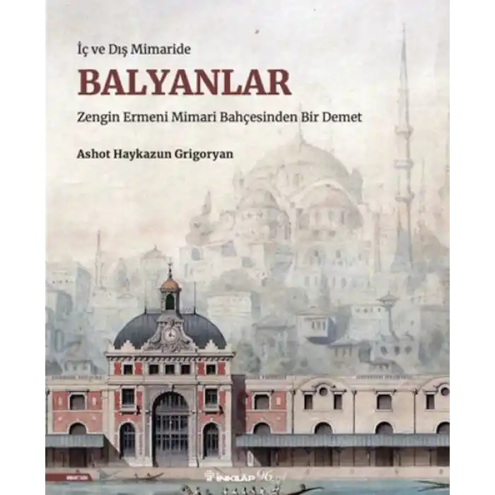 İç ve Dış Mimaride Balyanlar