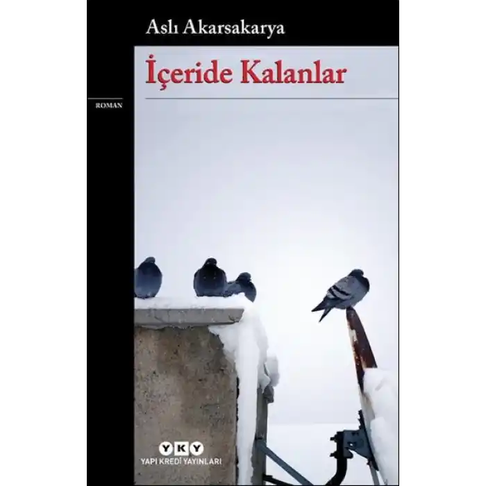 İçeride Kalanlar