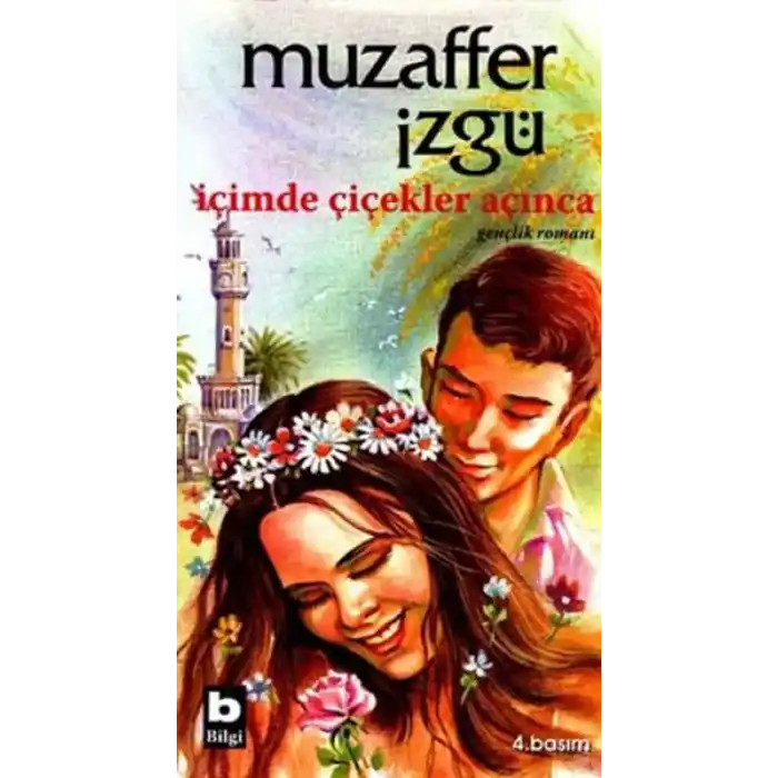 İçimde Çiçekler Açınca