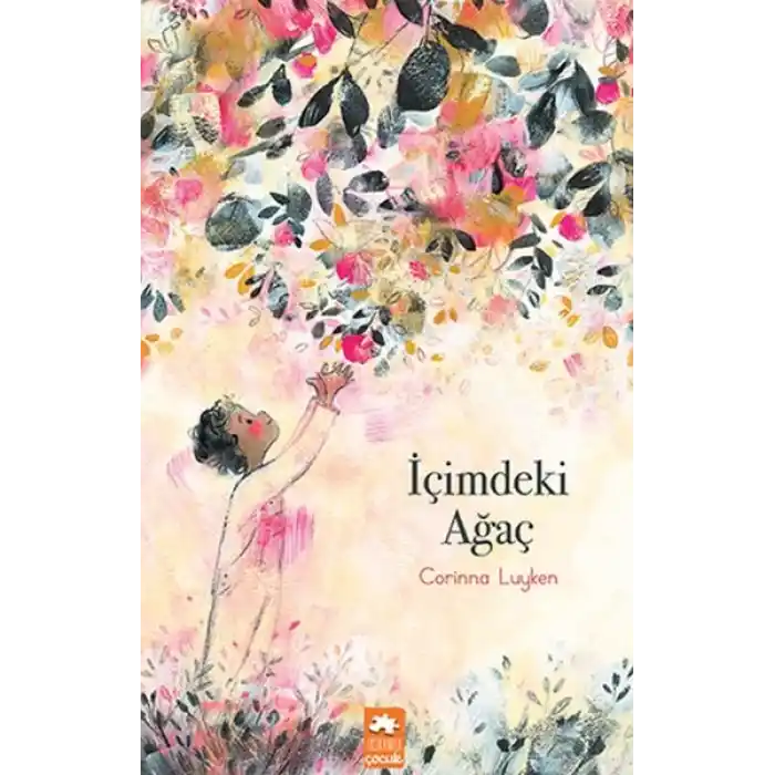 İçimdeki Ağaç
