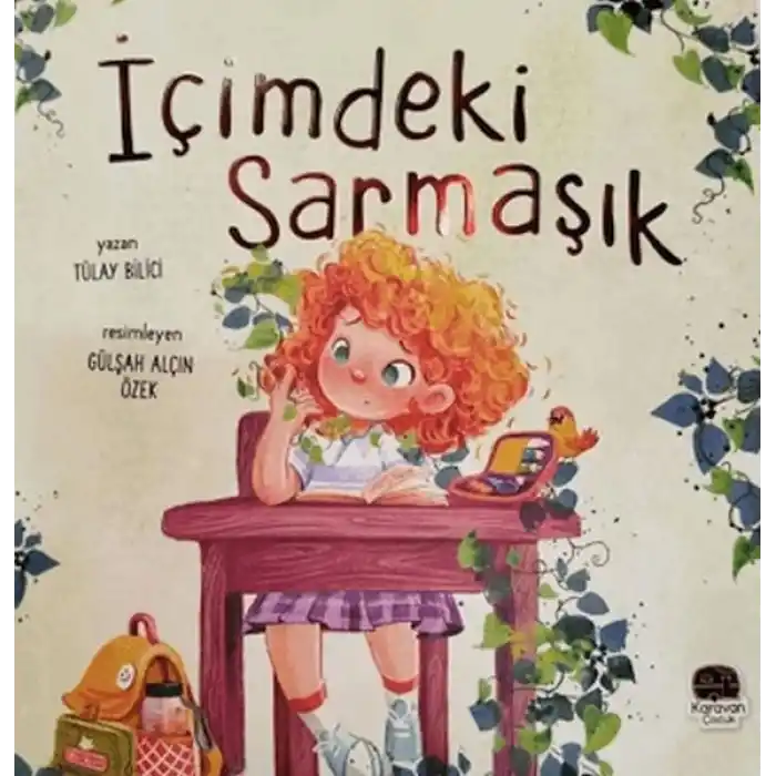 İçimdeki Sarmaşık